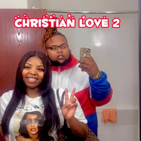 Christian Love 2