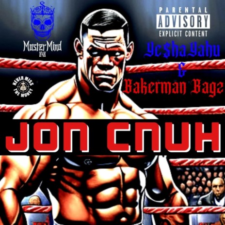 Jon Cnuh ft. Bakerman Bagz | Boomplay Music