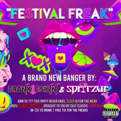 Festival Freak ft. Frankie Sinn | Boomplay Music