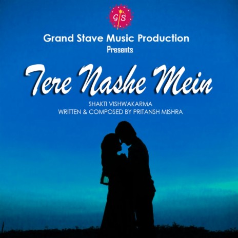 Tere Nashe Mein | Boomplay Music