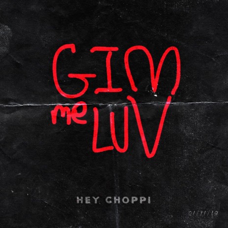 Gimme Luv | Boomplay Music