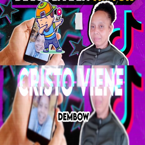 Cristo Viene (Dembow) ft. AlofookeeMusic & La Sierva Wendy | Boomplay Music