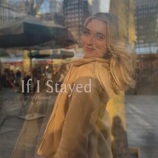 If I Stayed