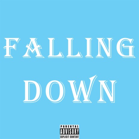 Falling Down