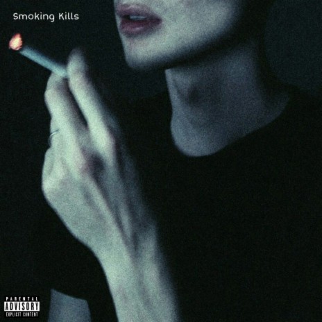 Smoking Kills | Boomplay Music