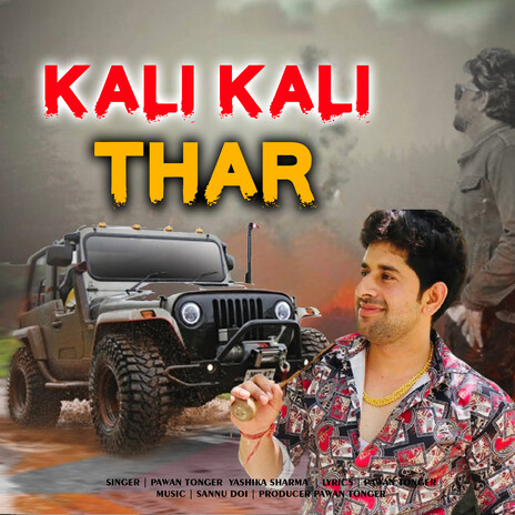 Kali Kali Thar ft. Yashika Sharma | Boomplay Music