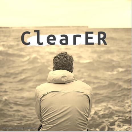 ClearER | Boomplay Music