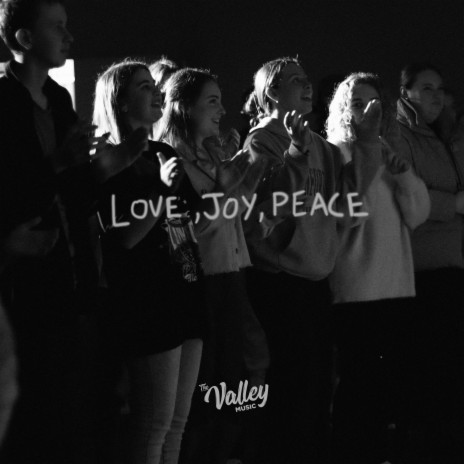 Love, Joy, Peace (Recorded At Youth) | Boomplay Music