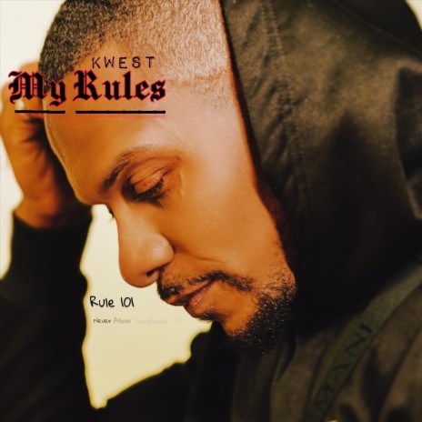 My Rules | Boomplay Music