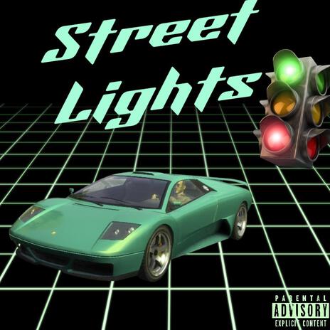 Street Lights | Boomplay Music