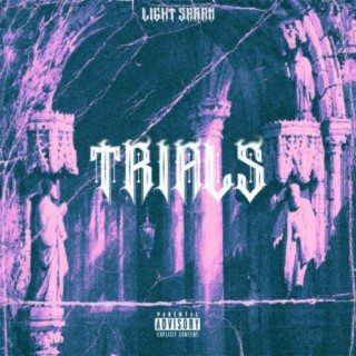 Trials