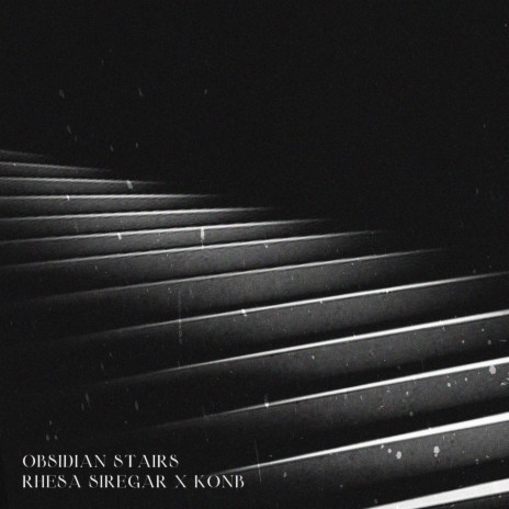 OBSIDIAN STAIRS ft. konb | Boomplay Music