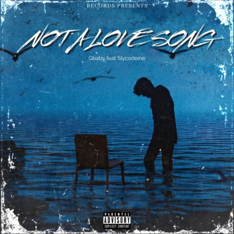 Not A Love Song ft. Slycodeine | Boomplay Music