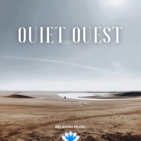 Quiet Quest (Spa) ft. February Four & Sleeping Music