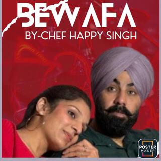 Bewafaa by chef Happy Singh