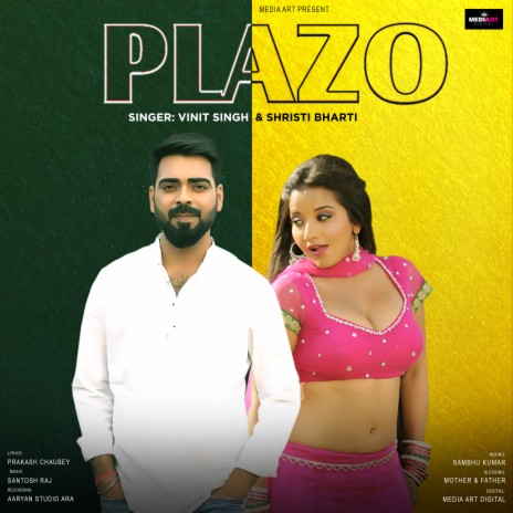 Plazo ft. Shristi Bharti