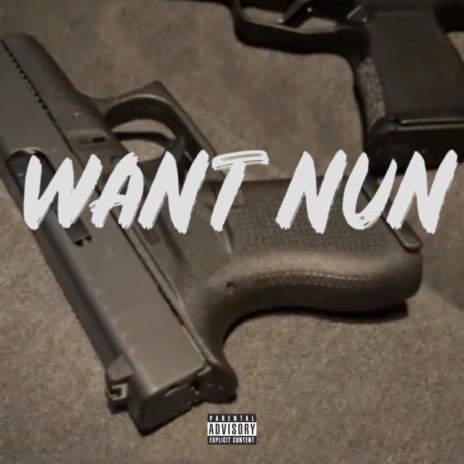 Want Nun | Boomplay Music