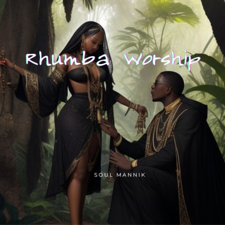 Rhumba Worship