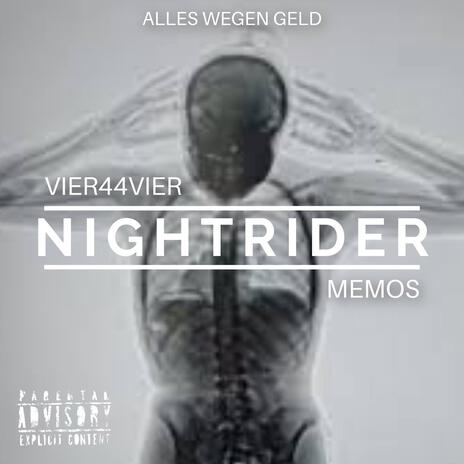 Nightrider ft. Vier44Vier | Boomplay Music