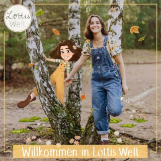 Willkommen in Lottis Welt