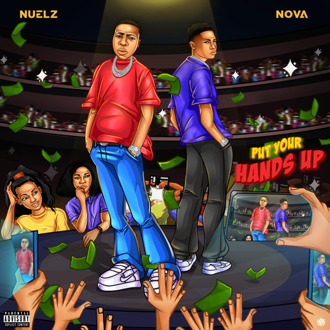 Put Your Hands Up ft. 234Nova | Boomplay Music