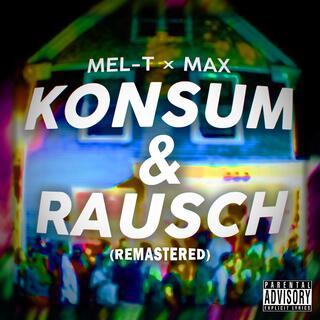 Konsum & Rausch ft. Maximal lyrics | Boomplay Music