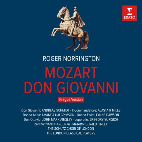 Don Giovanni, K. 527, Act 2: Recitativo. Ferma, perfido, ferma (Donna Elvira, Masetto, Zerlina, Don Ottavio) ft. Gerald Finley, John Mark Ainsley, Lynne Dawson & Nancy Argenta | Boomplay Music