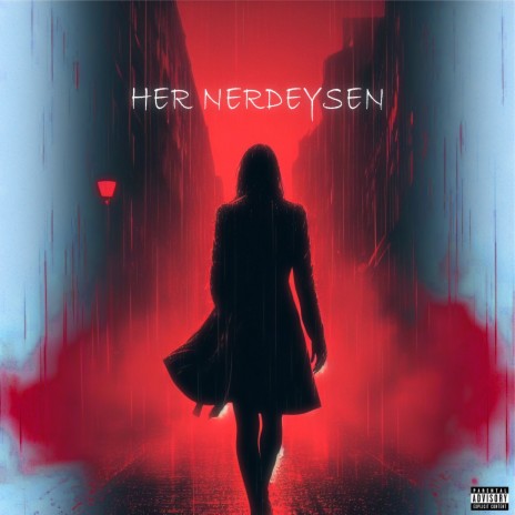 Her Nerdeysen ft. Gazi Music | Boomplay Music