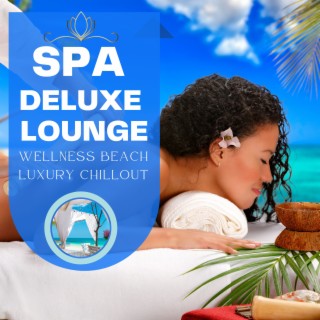 Spa Deluxe Lounge (Wellness Beach Luxury Chillout)