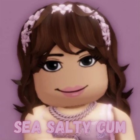 Sea Salty Cum