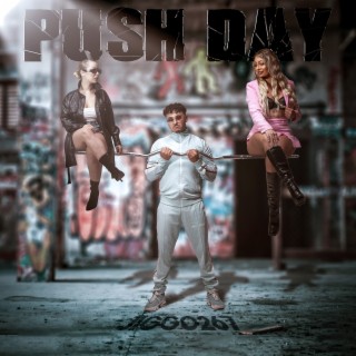 PUSH DAY