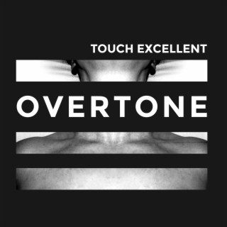 Overtone lyrics | Boomplay Music