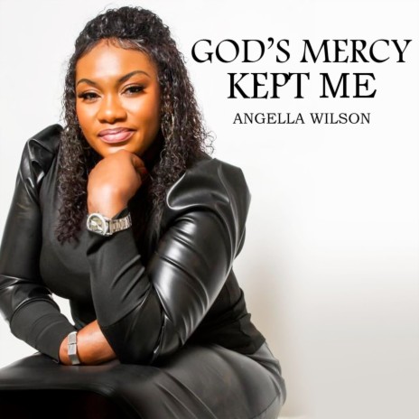 God's Mercy Kept Me | Boomplay Music