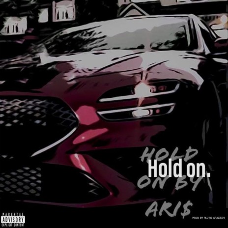 HOLD ON | Boomplay Music