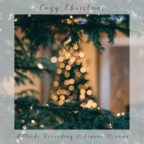 Cozy Christmas (Instrumental) ft. Lianne Steeman