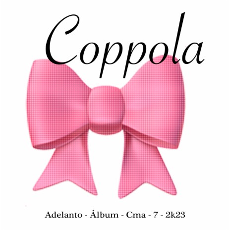 Coppola | Boomplay Music