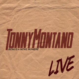 Tonny Montano Live + Bonus