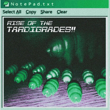 Rise of the Tardigrades | Boomplay Music