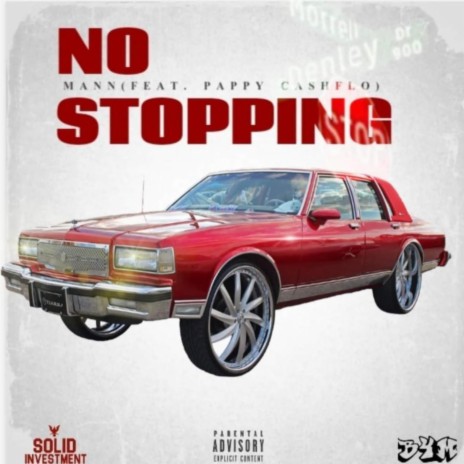 No Stopping ft. Pappy Cashflo | Boomplay Music