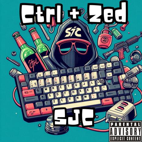 Ctrl + Zed | Boomplay Music