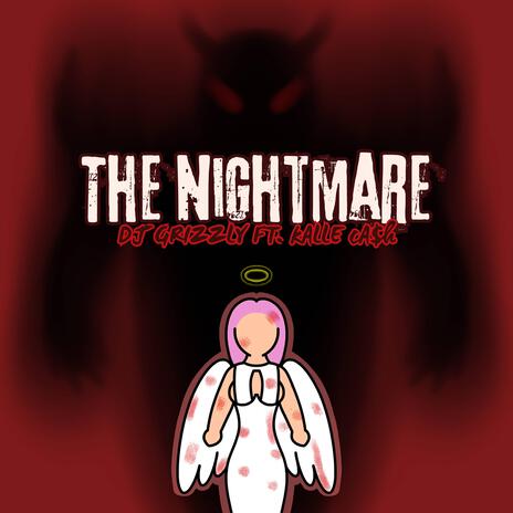 The Nightmare ft. Kalle Ca$h | Boomplay Music