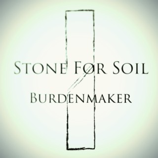 Stone for Soil