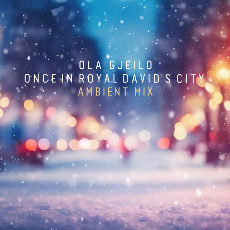 Gauntlett: Once in Royal David's City (Ambient Mix) | Boomplay Music