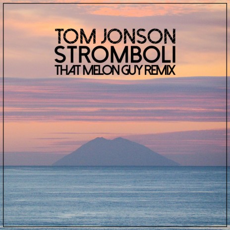 Stromboli (That Melon Guy Remix) | Boomplay Music