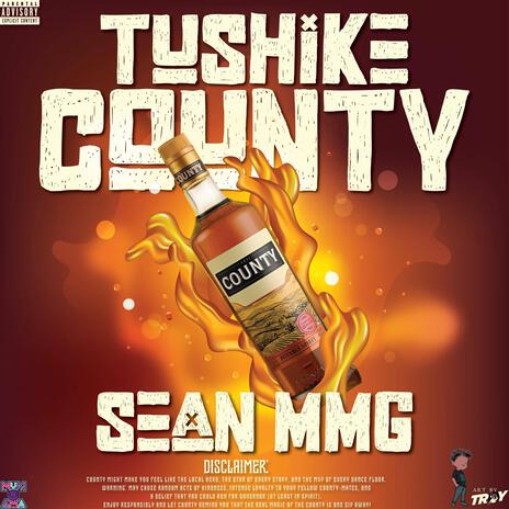 TUSHIKE COUNTY | Boomplay Music