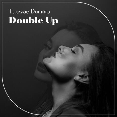 Double up | Boomplay Music