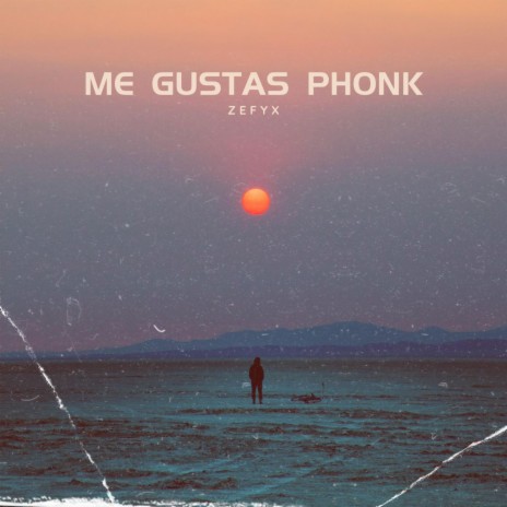 Me Gustas Phonk | Boomplay Music