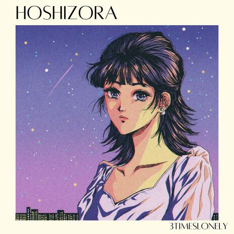 Hoshizora | Boomplay Music