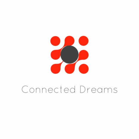 Connected Dreams | Boomplay Music