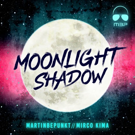 Moonlight Shadow ft. Mirco Kima | Boomplay Music